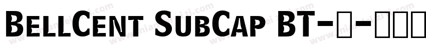 BellCent SubCap BT-普字体转换